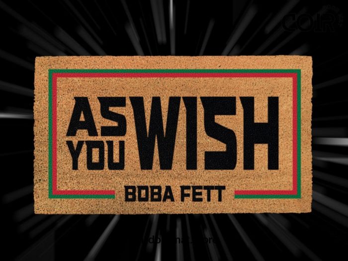 Boba Fett Disney Doormat - As You Wish - Fennic Shand - Starwars Gifts - Disney+ - Personalized Door Mat - Disney Doormat