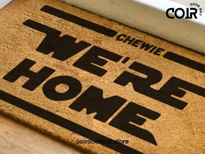 Chewie We're Home Doormat - Star Wars Door Mat - Disney Coir Mat - Disney And Star Wars Lovers - Fandom Gifts