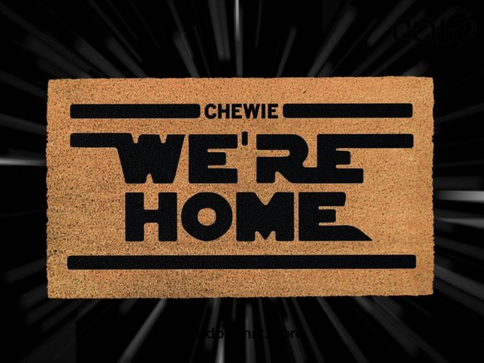 Chewie We're Home Doormat - Star Wars Door Mat - Disney Coir Mat - Disney And Star Wars Lovers - Fandom Gifts