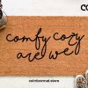 Comfy Cozy Are We, Welcome Mat, Doormat, Entryway Rug, Front Porch Decor, Christmas Decor, Holiday Decor, Under 50, Winter Decor, Christmas