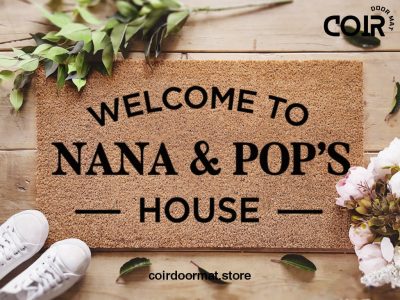 Customized Doormat - Welcome To Nana & Pop's House -  Custom Coir Door Mat - Home Decor - Grandparent Gift - Family Mat - Housewarming Gift