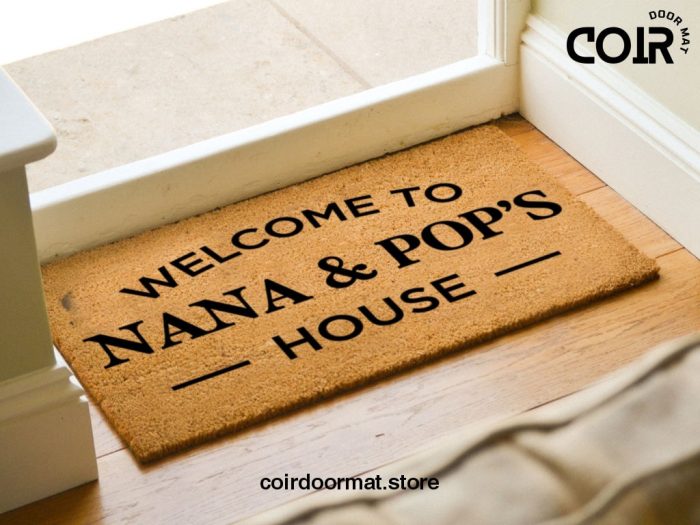 Customized Doormat - Welcome To Nana & Pop's House -  Custom Coir Door Mat - Home Decor - Grandparent Gift - Family Mat - Housewarming Gift