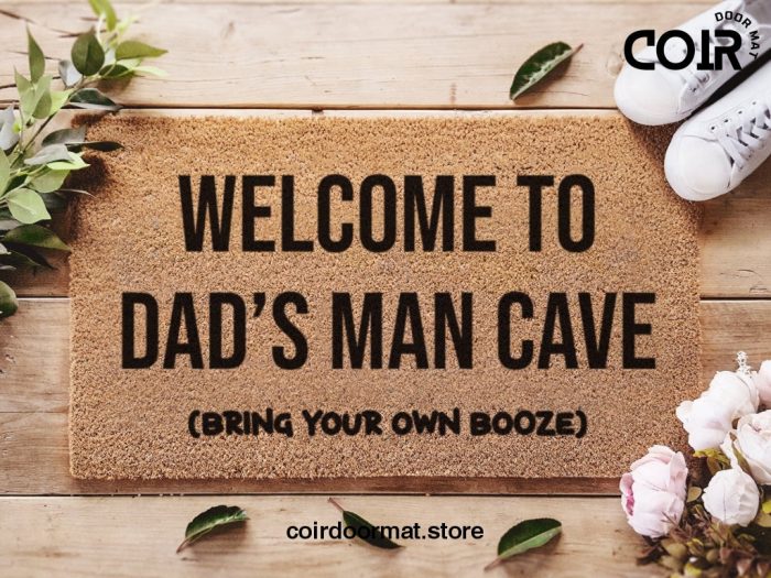 Dad's Man Cave - Funny Welcome Doormat - Gifts For Him - Gifts For Men - Gifts For Dad - Home Decor - Personalised Doormat - Funny Gift