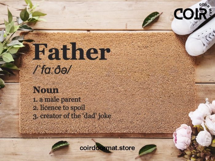 Fathers Day Welcome Mat - Father Definition - Funny Doormats - Grandad Fathers Day - Gifts For Dad - Gifts For Stepdad - Gifts For Grandad