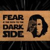 Fear Is The Path To The Dark Side - Star Wars Welcome Doormat - Kylo Ren - Dark Side - Custom Coir Mat - Starwars Quotes - Sequel Trilogy