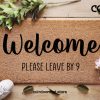 Funny Welcome Doormat - Please Leave By 9 - Funny Gift - Gifts For Him - Gift For Her - Home Decor - Porch Decor - Personalised Doormat