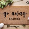 Go Away Thanks Door Mat - Minimalist Doormat - Funny Home Decor - Gifts For Him - Gifts For Her - Personalized Doormat - Funny Family Gift