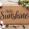 Hello Sunshine Doormat  - Custom Welcome Mat - Funny Gift  - Closing Gift - Custom Rug - Funny Doormat - New Home Gift