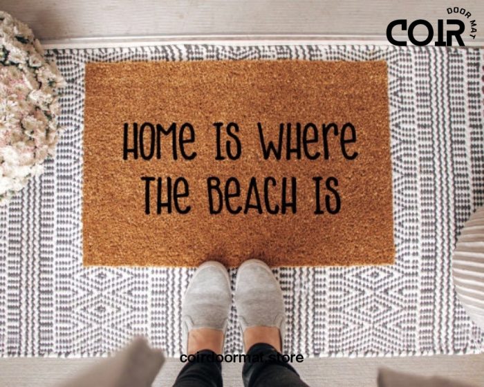 Home is where the Beach is, Coir Doormat, Beach Doormat, Beach House Decor, Welcome Mat, Home Doormat, Closing gift, Summer Decor, Under 50