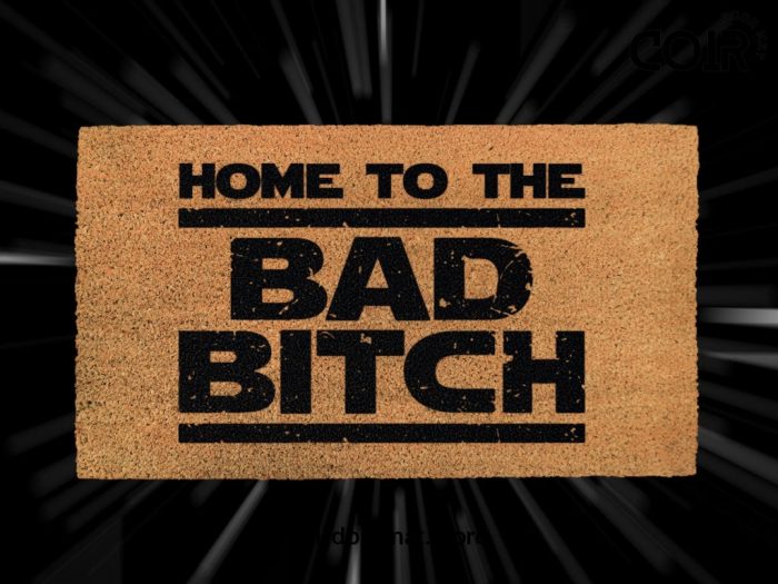 Home To The Bad Bitch - Star Wars The Bad Batch - Welcome Door Mat - Funny doormats - Clone Force 99 - Starwars fandom - disney lover gifts