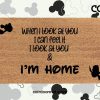 I Look at You and I'm Home Doormat - Finding Nemo Doormat - Dory Doormat - Disney Door Mat - Disney Decor - Housewarming Gift - Disney Gift