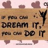 If You Can Dream It You Can Do It Doormat - Disney Doormat - Tinker Bell - Disney Coir Mat - Disney Inspired Home Decor - Housewarming Gift