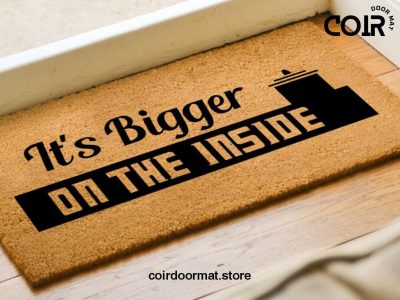 It's Bigger On The Inside Doormat - Coir Welcome Door Mat - Disney Home Decor - Housewarming Family Gift - Disney Lovers