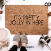 It's Pretty Jolly In Here Coir Doormat Welcome Mat Christmas Decor Christmas Doormat Winter Decor Winter Doormat Funny Doormat Front Doormat