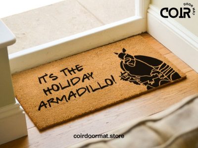 It's The Holiday Armadillo - Friends Christmas Welcome Doormat - Funny Welcome Door Mat - Iconic Fandoms - Home Decor - Friends Gift Idea