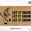 Let It Snow Doormat - Olaf Doormat - Welcome Mat - Happy New Year Doormat - Frozen Decor - Disney Housewarming Gift - Disney Gift