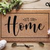 Lets Stay Home Welcome Doormat -  Welcome Rug - Funny Gift - Housewarming Gift - Funny Door Mat - New Home - Realtor Gift