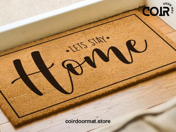 Lets Stay Home Welcome Doormat -  Welcome Rug - Funny Gift - Housewarming Gift - Funny Door Mat - New Home - Realtor Gift