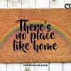 LGBTQ Doormat, Pride Doormat, No Place Like Home Doormat, Coir Doormat, Housewarming Gift, New Home Gift, Welcome Mat, Outdoor Doormat