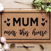 Mum Runs This House - Mother's Day Doormat - Best Mum -  Mother's Day Gift - Wonder Woman - Housewarming Gift - Gift For Her - Funny Doormat