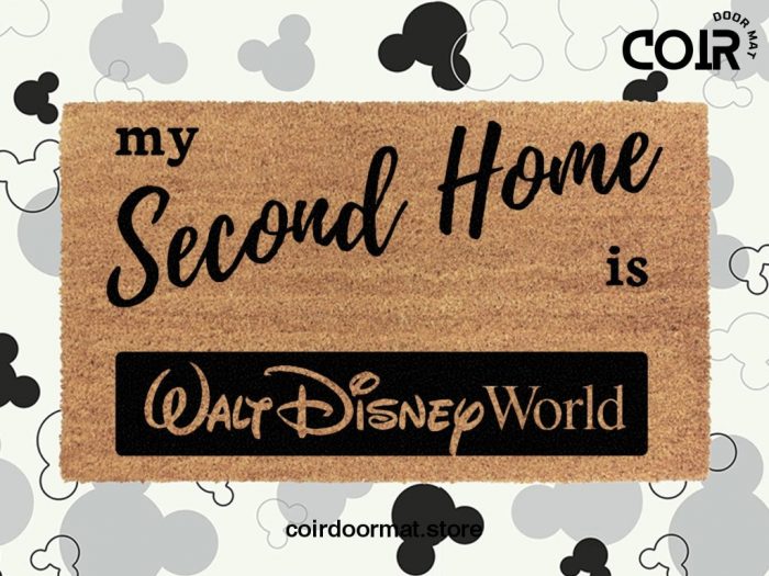 My Second Home Is Walt Disney World Welcome Doormat - Disney Decor - Disney World - Coir Welcome Door Mat - Disney Lovers