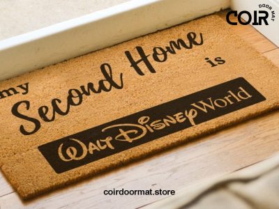 My Second Home Is Walt Disney World Welcome Doormat - Disney Decor - Disney World - Coir Welcome Door Mat - Disney Lovers