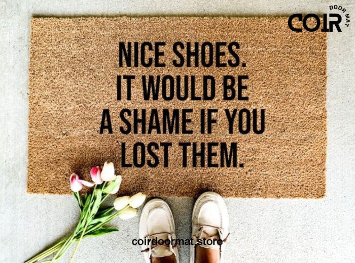 Nice Shoes Doormat, Welcome Mat, Funny Doormat, Under 60, Gifts for them, Birthday Gift, Entryway Rug, Front Porch Decor, Housewarming, Home