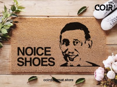 Noice Shoes - Brooklyn Nine Nine Funny Mat - Nice Shoes Door Mat - Home Décor - Coir Doormat - Housewarming Gift - TikTok Mat