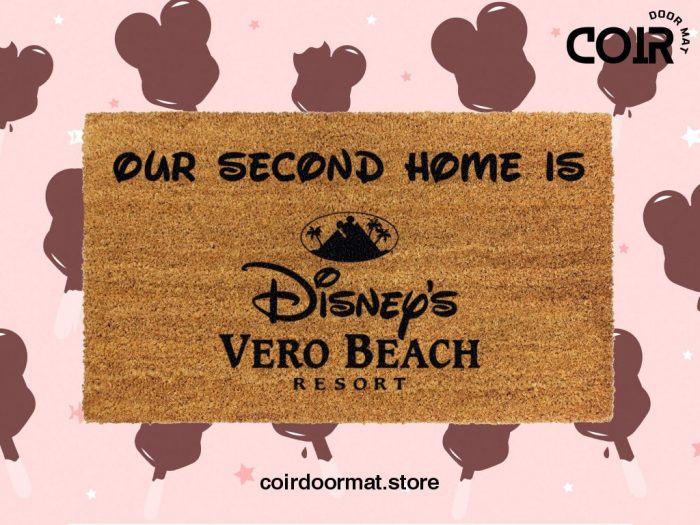 Our Second Disney's Vero Beach - Home Decor - Disney Decor - Disney Lover Gift - Disney Land - Disney Doormat - Disney World - Custom