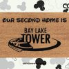 Our Second Home Is Bay Lake Tower Welcome Doormat - Disney Decor - Disney World - Coir Welcome Door Mat - Disney Lovers