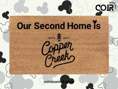 Our Second Home Is Copper Creek Welcome Doormat - Disney Decor - Disney World - Coir Welcome Door Mat - Disney Lovers