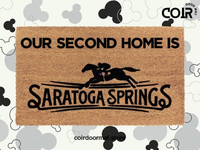 Our Second Home Is Saratoga Springs Welcome Doormat - Disney Decor - Disney World - Coir Welcome Door Mat - Disney Lovers