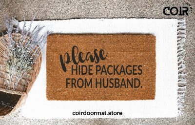 Please Hide Packages from husband, Doormat, Welcome Mat, Gifts for her, Mothers Day, Gifts for mom, Best friend gift, housewarming, under 60