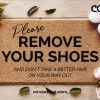 Please Remove Your Shoes Doormat - Don't Take A Better Pair On Your Way Out - Funny Custom Doormat - Funny Family Gift - House Rules