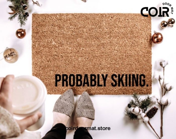 Probably Skiing Door Mat Welcome Mat Front Door Mat Funny Doormat Winter Doormat Cabin Decor Under 50 Personalized Doormat Housewarming Gift