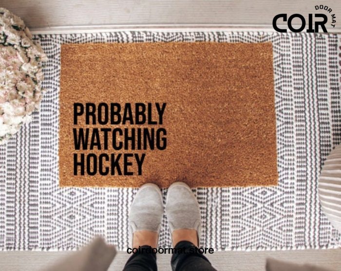 Probably Watching Hockey Coir Doormat Welcome Mat Front Door Mat Funny Doormat Personalized Gift Housewarming Man Cave Gifts for him Under50