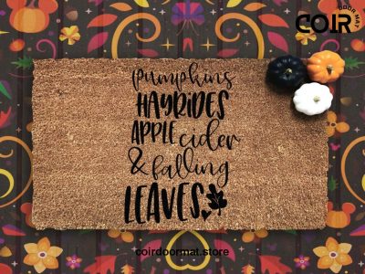 Pumpkin Doormat - Pumpkin Hayrides Apple Cider and Falling Leaves - Fall Decor - Autumn - Housewarming Gift - Fall Decor - Porch Decor