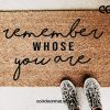 Remember Whose You Are, Doormat, Welcome Mat, Entryway Rug, Front Porch Decor, Birthday, Christmas, Religious Gift, Christian Gift, Under 50