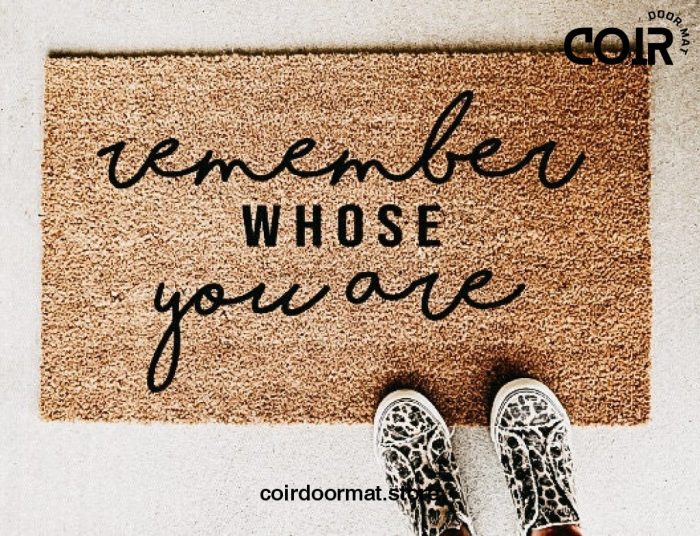 Remember Whose You Are, Doormat, Welcome Mat, Entryway Rug, Front Porch Decor, Birthday, Christmas, Religious Gift, Christian Gift, Under 50