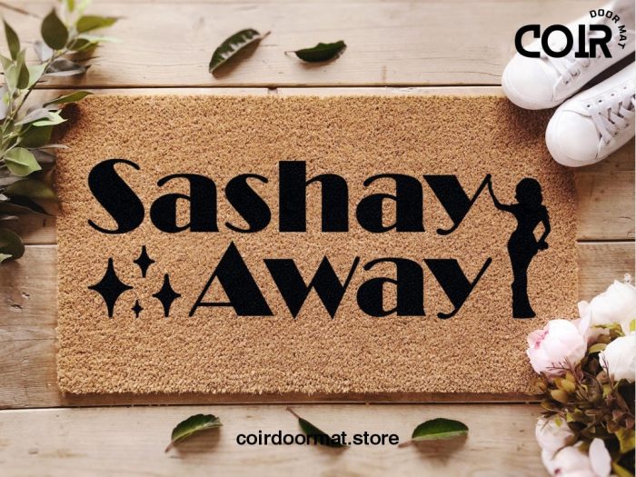 Ru Paul's Drag Race - Sashay Away - Housewarming Gift - Ru Paul - Funny Doormat - Funny Doormat - Couple Gift - New Home Gift