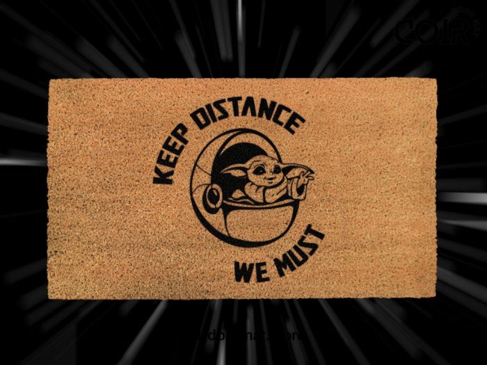 Star Wars Baby Yoda Doormat - The Mandalorian - Keep Distance We Must - Grogu - Starwars Gifts - Personalized Door Mat - Disney Doormat