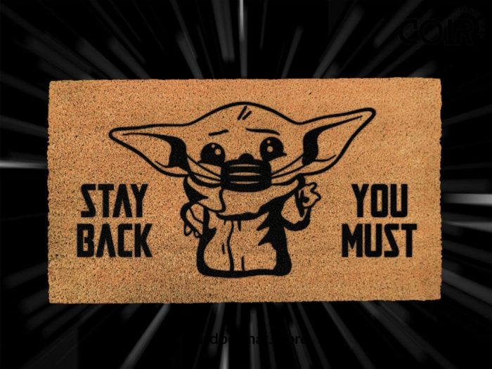 Star Wars Baby Yoda Doormat - The Mandalorian - Stay Back You Must - Starwars Fandom - Personalized Door Mat - Disney Doormat - Home Decor