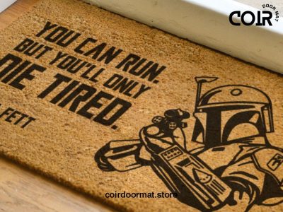 Star Wars Boba Fett Doormat - Boba Fett Quote - Starwars Gifts - Personalized Door Mat - Disney Doormat - Disney And Star Wars Lovers