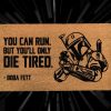 Star Wars Boba Fett Doormat - Boba Fett Quote - Starwars Gifts - Personalized Door Mat - Disney Doormat - Disney And Star Wars Lovers