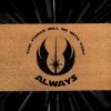 Star Wars Welcome Doormat - The Force Will Be With you Always - Starwars Gift - Custom Door Mat - Disney Doormat - Star Wars Lovers