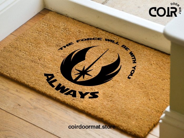 Star Wars Welcome Doormat - The Force Will Be With you Always - Starwars Gift - Custom Door Mat - Disney Doormat - Star Wars Lovers