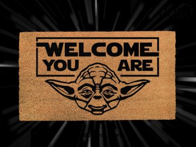 Star Wars Welcome You Are Doormat - Yoda Quote - Coir Welcome Mat - Disney And Star Wars Lovers - Fandom Gifts