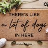 There's Like A Lot Of Dogs In Here Door Mat - Personalized Doormat - Pet Doormat - Funny Dog Door Mat - Family Gift - Dog Lover Gift