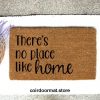 There's no place like home, Doormat, Welcome Mat, Entryway Rug, Front Door Decor, Housewarming Gift, Birthday Gift, Gifts for her, Outdoor