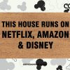 This House Runs On Netflix Amazon Disney - Funny Welcome Doormat - Coir Door Door Mat - Family - Housewarming Gift